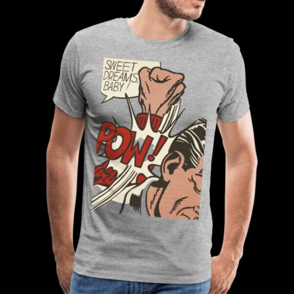 Roy Fox Lichtenstein, Sweet Dreams Baby! 1965 T-Shirt